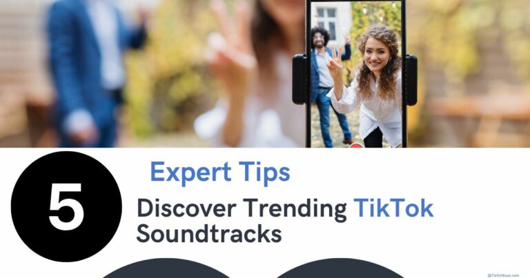 5 Expert Tips to Discover Trending TikTok Soundtracks